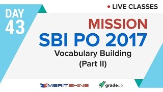 Vocabulary building  2  SBI PO 2017 Online Classes DAY 43 [upl. by Aneral393]