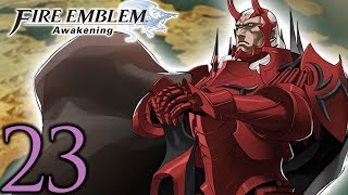 Fire Emblem Awakening ➤ 23  Lets Play  STEAL IT BACK  Playthrough Gameplay [upl. by Esille]