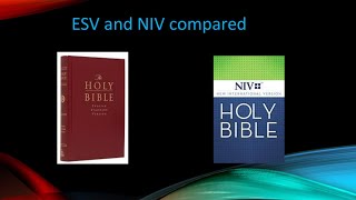 The ESV amp NIV compared [upl. by Aliled]