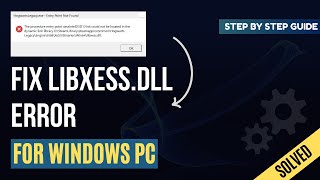 How to Fix Missing LIBXESSDLL Error  For Windows PC [upl. by Ettenowtna]