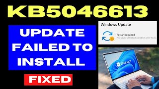 KB5046613 Update not Installing on Windows 10 Fixed [upl. by Anselm]