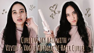 How to Curl Hair Using Vivid amp Vogue Automatic Hair Curler 3rd Generation  Is It Worth It [upl. by Rox]