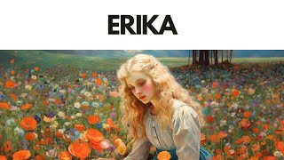 Erika Eng Lyrics [upl. by Attelrahc442]