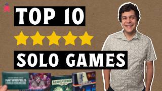 Top 10 Solo Board Games  The best in Solo Gaming [upl. by Sherlock331]