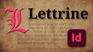 Comment faire une lettrine dans InDesign [upl. by Ailes]