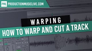 How to warp and cut a Track in Ableton Live Pro style  Audio Editing Trim Delete [upl. by Akamahs]