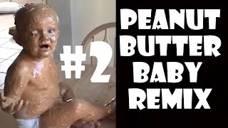 Peanut Butter Baby  Remix Compilation 2 [upl. by Lledra]