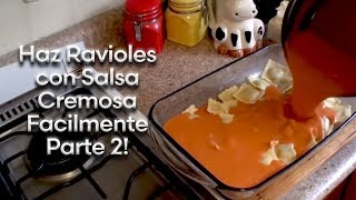 Receta para hacer Ravioles con Salsa cremosita Parte 2 [upl. by Turtle628]