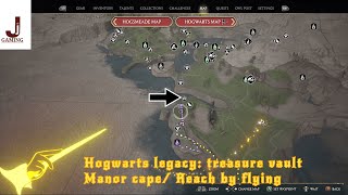 Hogwarts legacy Treasure vault Manor cape Reach by flying [upl. by Nyl]