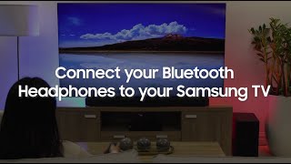 Connect your Bluetooth Headphones to your Samsung TV [upl. by Utas]