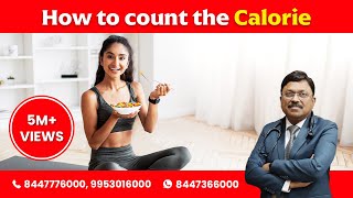 How to count the calorie  Dr Bimal Chhajer  Saaol [upl. by Ainaj]