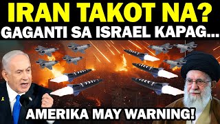 GRABE IRAN NATATAKOT NA BA SA ISRAEL AMERIKA MAY WARNING SA IRAN [upl. by Adnahsed]