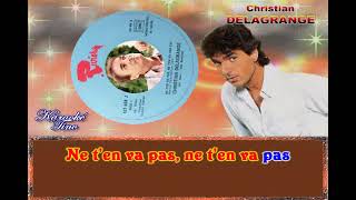 Karaoke Tino  Christian Delagrange  Ne ten va pas ne ten va pas  Dévocalisé [upl. by Timon294]