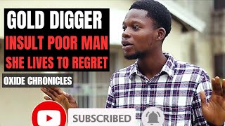 Gold Digger abandons poor delivery man what happens next will shock you [upl. by Medina]