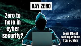 Zero To Hero In Cyber Security  Day 0  100 Days Cyber Security Challenge [upl. by Anauqal]