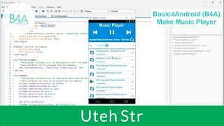Basic4Android B4A  Make Music Player MP3 Player [upl. by Aggri]