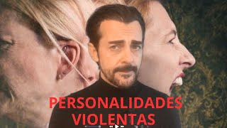 Personalidades violentas [upl. by Horick358]