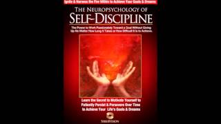 Neuropsychology of Self Discipline POWERFUL How to Discipline Yourself [upl. by Chrysler765]