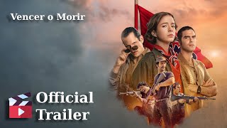 Vencer o Morir 2024  Official Trailer [upl. by Lifton]