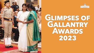 Glimpses of Gallantry Awards  2023 at Rashtrapati Bhavan [upl. by Mecke713]