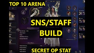 SnSStaff Build  Top 10 Arena  Secret op stat  Throne and Liberty [upl. by Donnell]