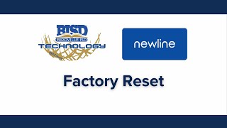 Newline Factory Reset [upl. by Pollard487]