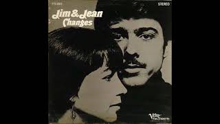 Jim amp Jean  Changes 1966 Full Album American Folk [upl. by Poler934]