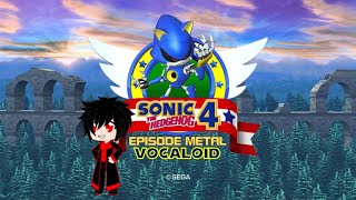 Sonic Vocaloid 4 Episodio Metal [upl. by Adah]