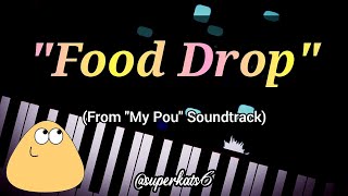 Pou Soundtrack quotFood Dropquot [upl. by Novah257]