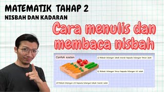 Nisbah dan Kadaran  Menulis Nisbah Matematik Tahun 4  Bahagian 1 [upl. by Othella194]