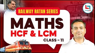 Railway Ratan Series  Railway Maths  LCM amp HCF  11  Square Root By Rakesh Yadav Sir [upl. by Tnecniv]