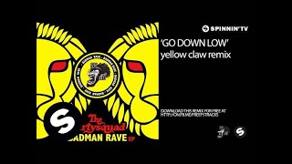 The Partysquad  Go Down Low Yellow Claw Remix [upl. by Adeehsar580]