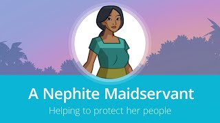 A Nephite Maidservant [upl. by Intosh]