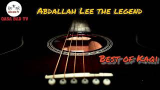 Abdallah lee the Legend Best of kaqi  Kaqi danthologie  Kaxxa kaqi Afar  Partie 1 [upl. by Culosio573]