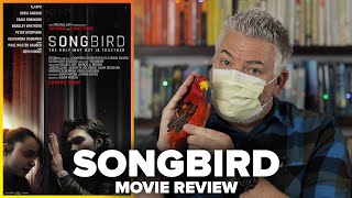 Songbird 2020 Movie Review [upl. by Aremat]