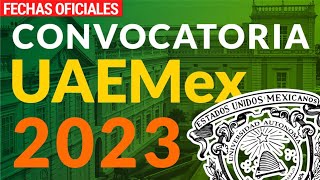 Convocatoria UAEMex 2023 [upl. by Myna]