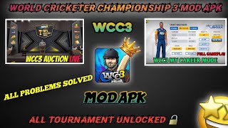 Wcc3 Mod Apk 2024 😍 Wcc3 Mod Apk All Everything Unlocked 🔓 Career Mode 😁 Npl Unlock 🔓 Unlimited All💕 [upl. by Rodablas]