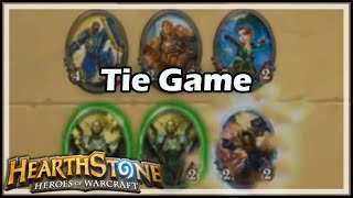 Hearthstone Tie Game [upl. by Essiralc135]