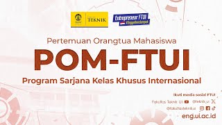 Pertemuan Orang Tua Mahasiswa Program Sarjana Kelas Khusus Internasional FTUI 2024 [upl. by Htez]