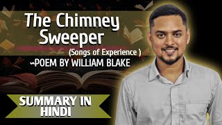 The Chimney Sweeper  Summary in Hindi  Poem by William Blake  Explanation Analysis [upl. by Lenhard]