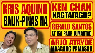 KRIS AQUINO BALIKPINAS CONG ARJO MAAGANG PAMASKO KEN CHAN NAGTATAGO GERALD SANTOS AT SA PA [upl. by Kendal]