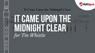 It Came Upon the Midnight Clear Tin Whistle Tab [upl. by Lebbie14]