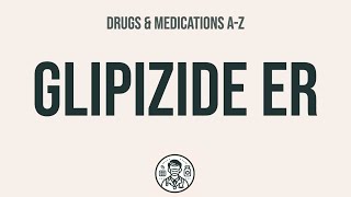 How to use Glipizide Er  Explain UsesSide EffectsInteractions [upl. by Ackerman]