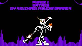 Disbelief Papyrus Insane mode phase 1 Hatred [upl. by Andrei]