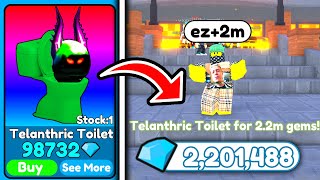 😱EZ GEMS🔥 I GOT TELANTHRIC TOILET and SOLD FOR 2M💎GEMS  Toilet Tower Defense [upl. by Ettenawtna]