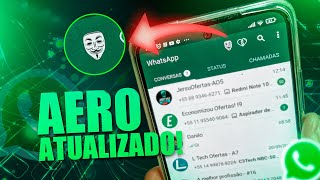 SAIUU🥳 NOVO WHATSAPP AERO ATUALIZADO 2022 COM MUITAS FUNÇÕES BEM MELHOR QUE O GB [upl. by Enelram]