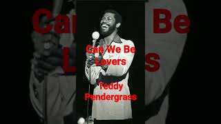 Can We Be Lovers Teddy Pendergrass music love soul oldies [upl. by Odrarej]