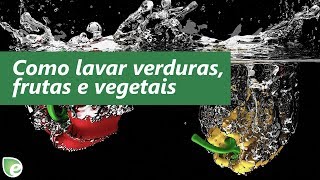 Como lavar verduras frutas e vegetais [upl. by Daub614]