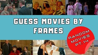 GUESS MOVIES BY FRAMES  Random Movies pt 14 [upl. by Hew283]