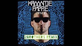 Pompen  Kraantje Pappie 2Brothers Remix [upl. by Nunci]